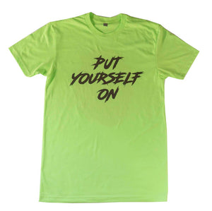 Put Yourself On/ Neon Green