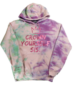 CROWN YOURSELF SIS - Purple/Green Tie-Dye