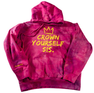 CROWN YOURSELF SIS - Magenta/Pink/Yellow Tie-Dye