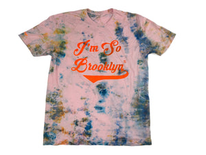 I’m So Brooklyn Tye Dye-T-shirt